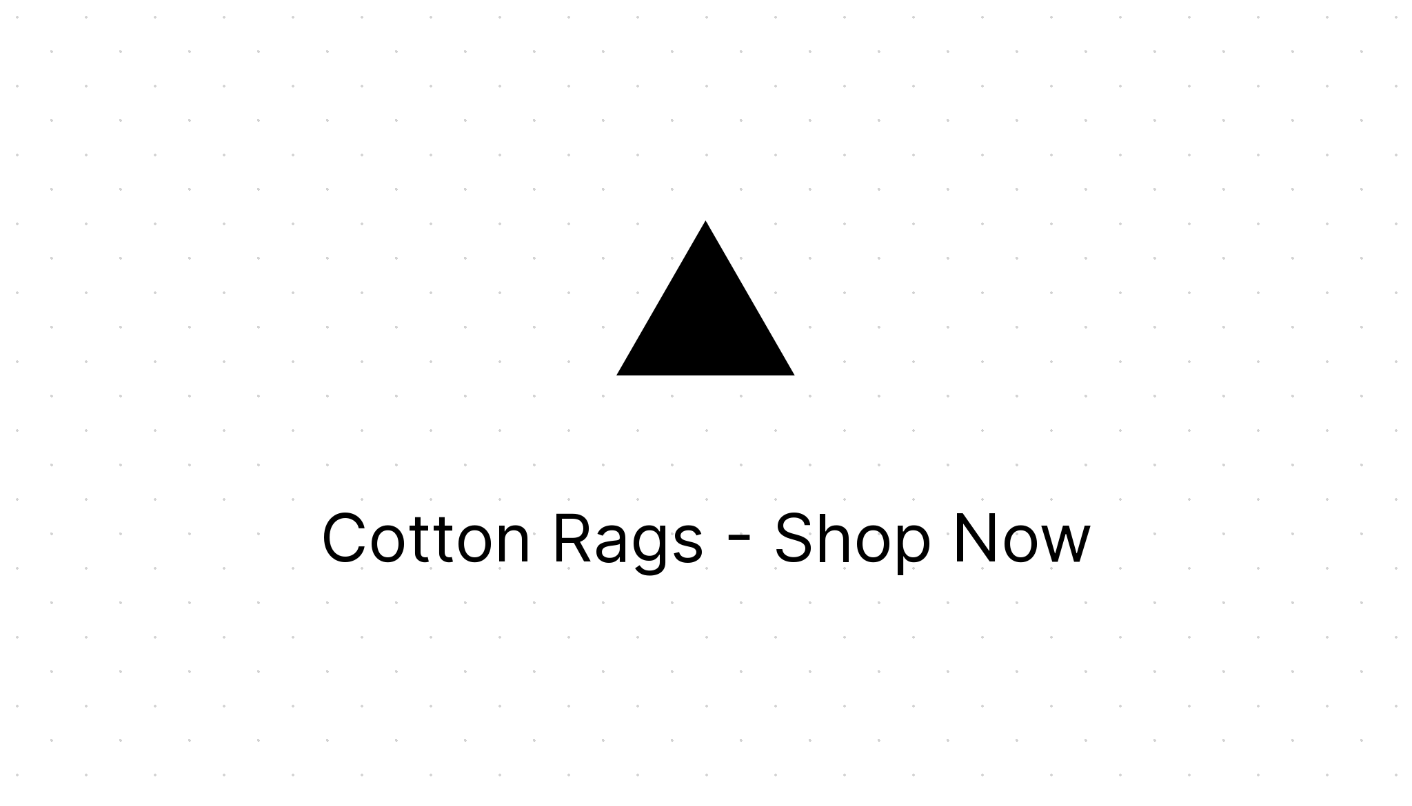 Cotton Rags - Shop Now - Eezee