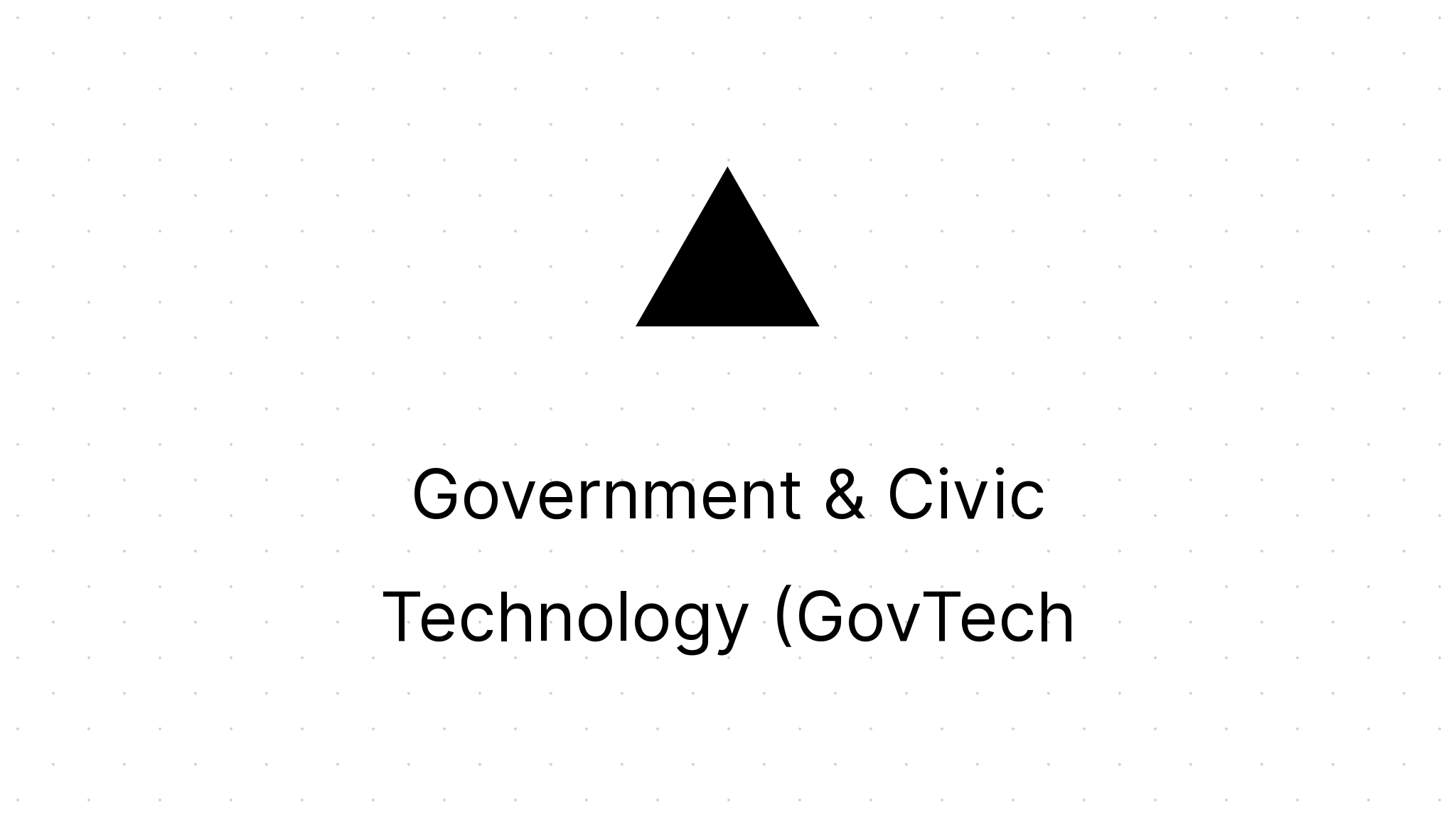 Govtech Sctd Government & Civic Technology (GovTech) — Digital Services • Secure • Scale