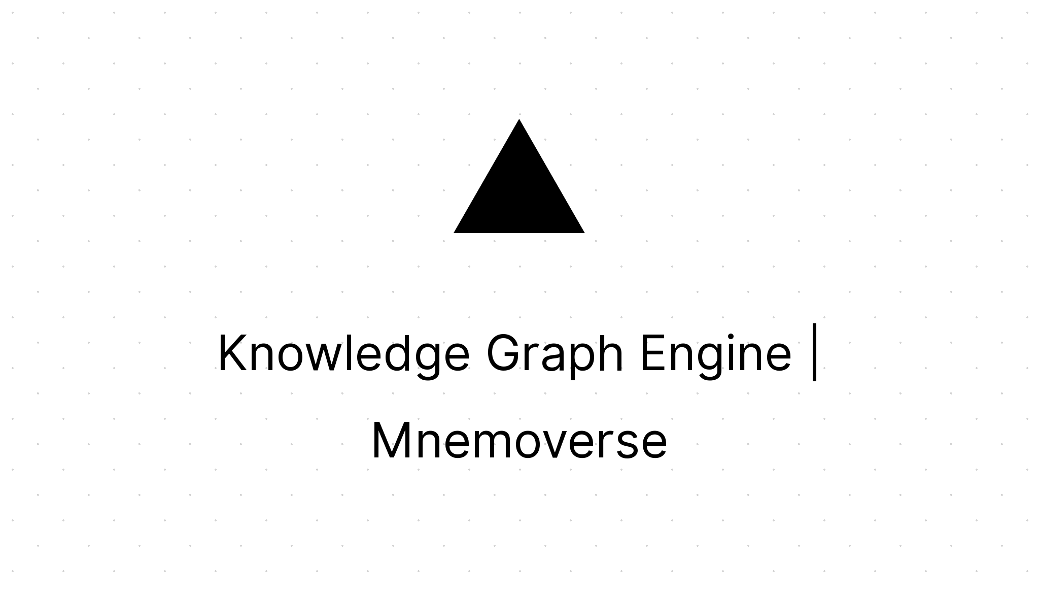 Knowledge Graph Engine | Mnemoverse Docs
