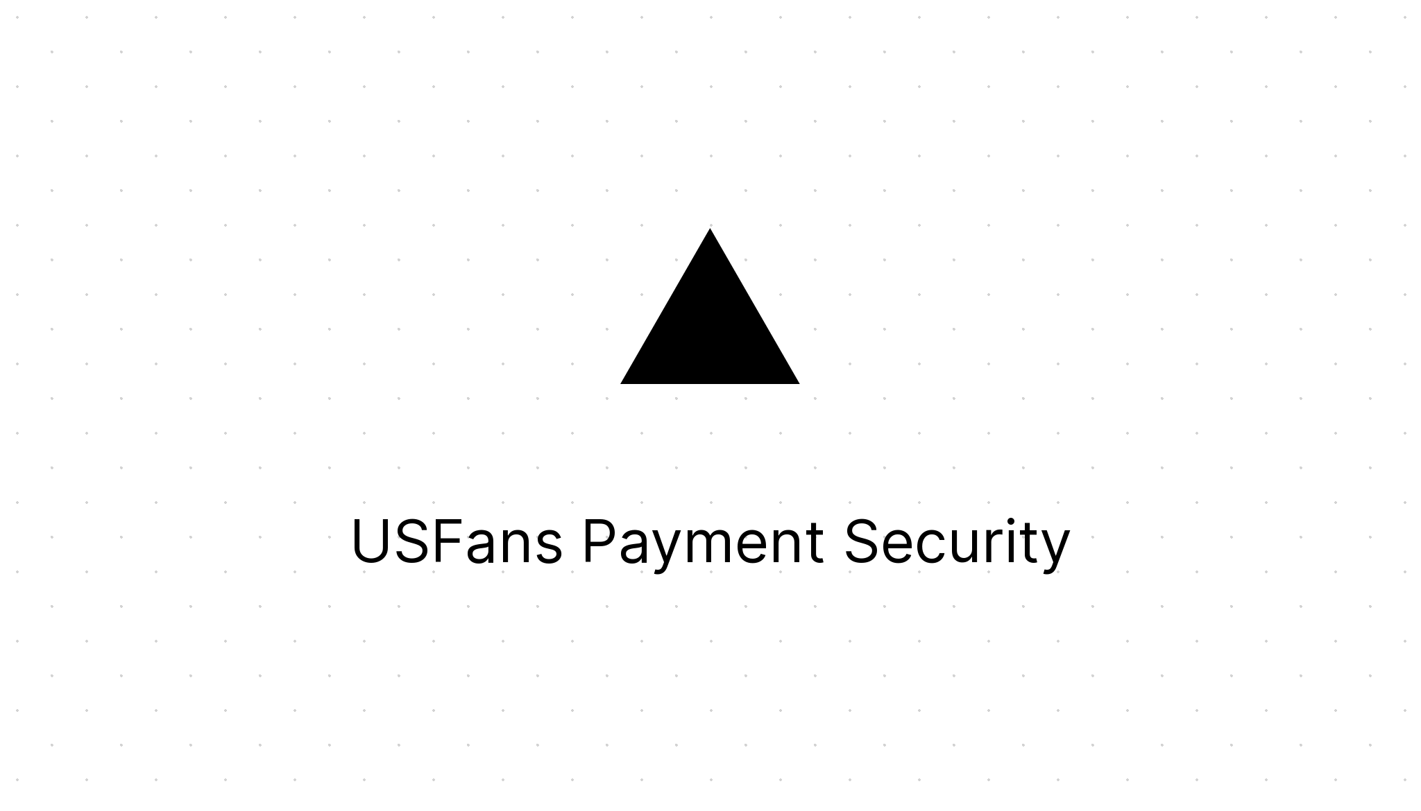 USFans Payment Methods: Safe and Secure Transactions