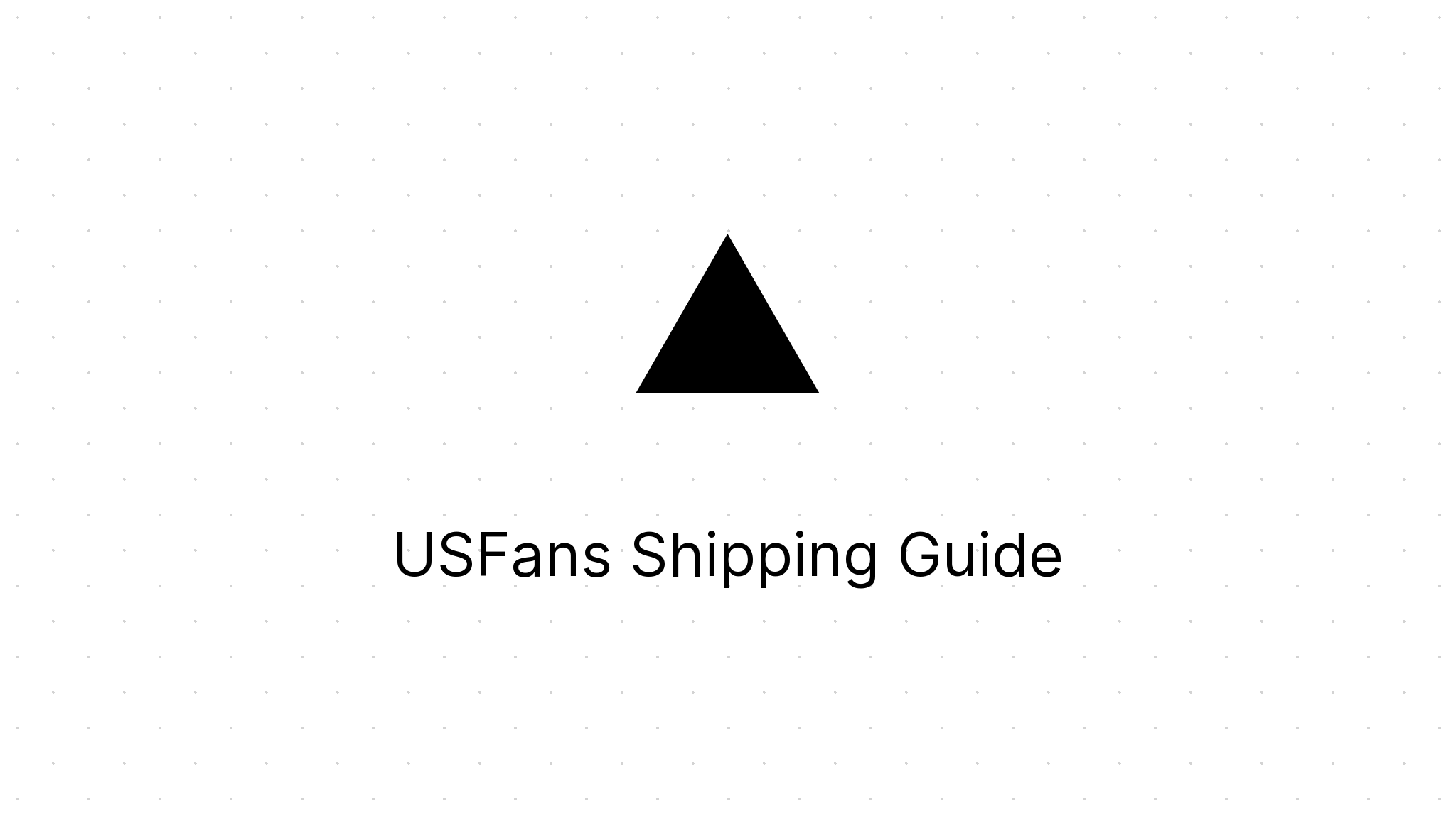 Understanding USFans Shipping: Methods, Costs, and Delivery Times